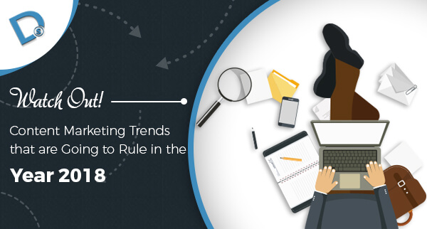 Content Marketing Trends 2018
