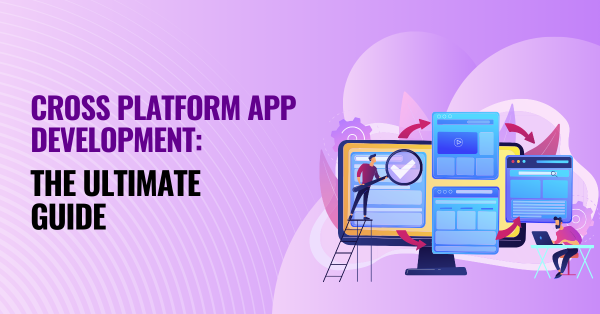 Cross Platform App Development Guide