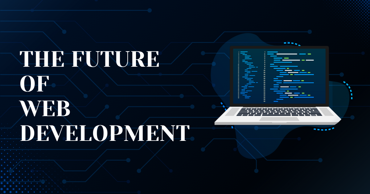 Web Development Trends to Watch in 2025